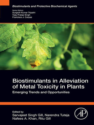 cover image of Biostimulants in Alleviation of Metal Toxicity in Plants